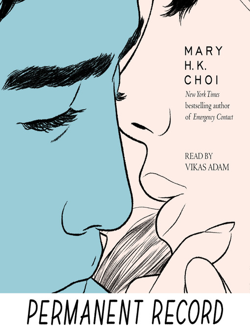 Title details for Permanent Record by Mary H. K. Choi - Wait list